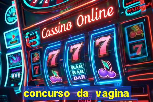 concurso da vagina mais bonita do brasil