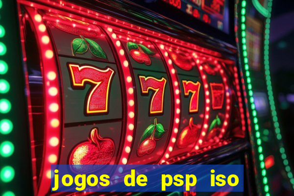 jogos de psp iso pt br