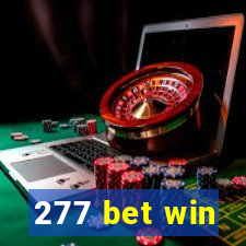 277 bet win