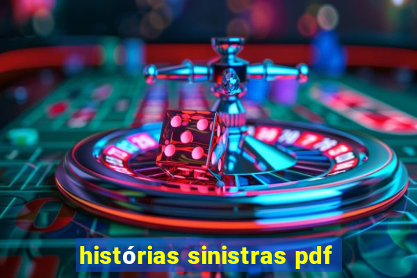 histórias sinistras pdf