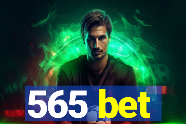 565 bet