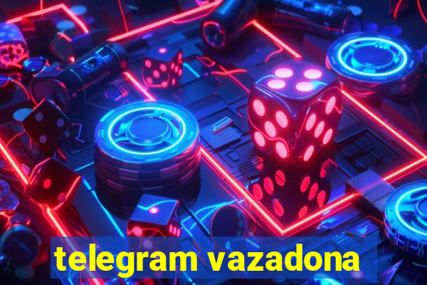 telegram vazadona