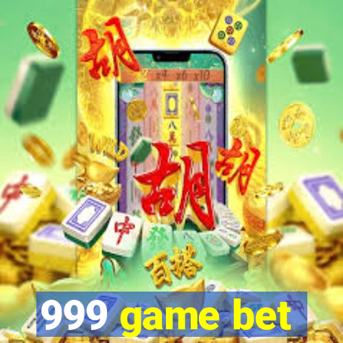 999 game bet