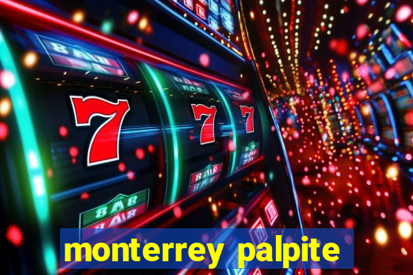 monterrey palpite