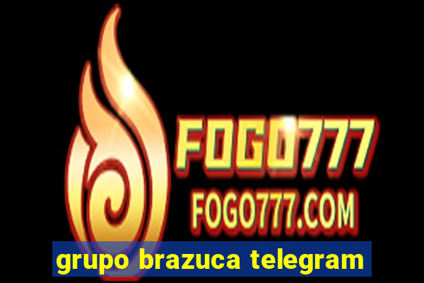 grupo brazuca telegram