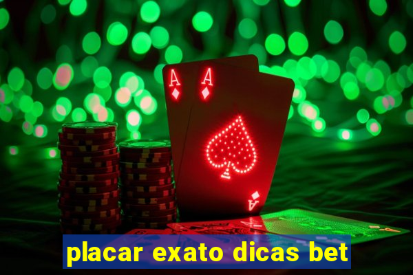 placar exato dicas bet