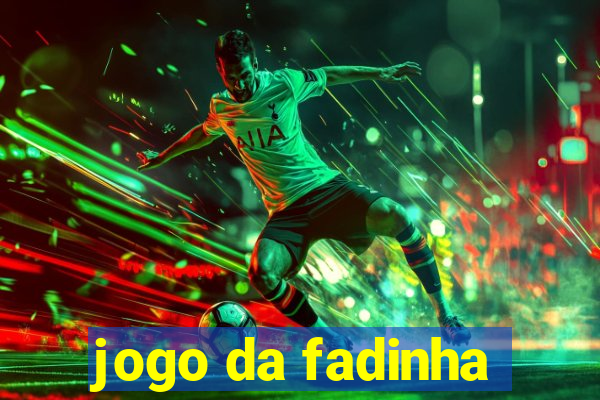 jogo da fadinha