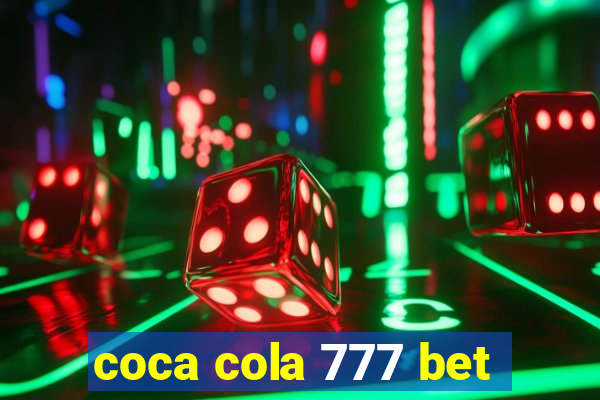 coca cola 777 bet