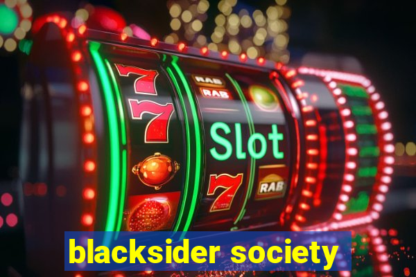 blacksider society