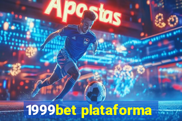 1999bet plataforma