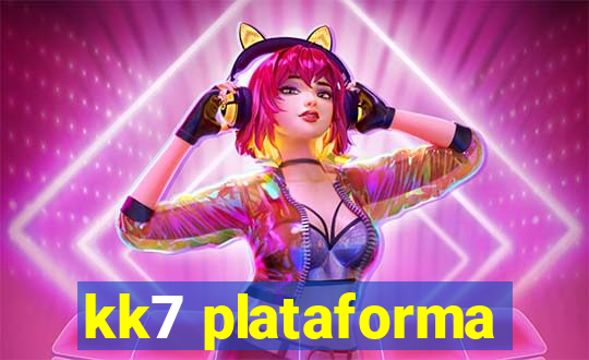 kk7 plataforma