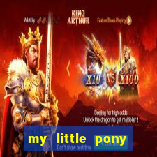 my little pony jogos de vestir