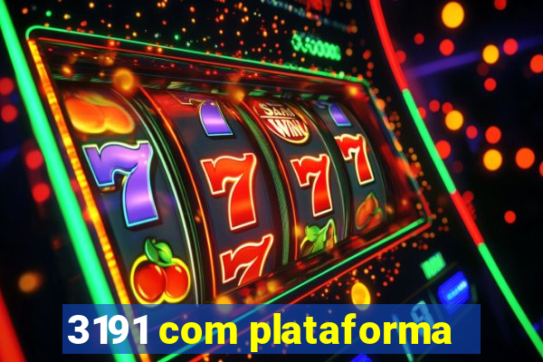 3191 com plataforma