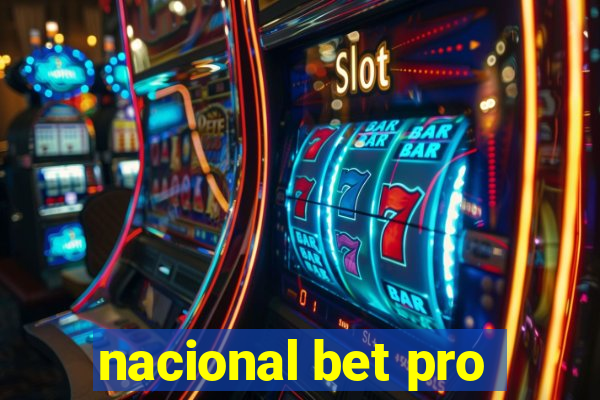 nacional bet pro