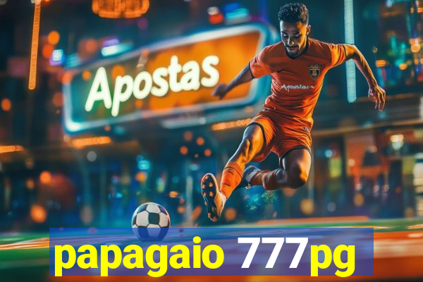 papagaio 777pg