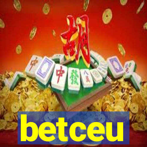 betceu