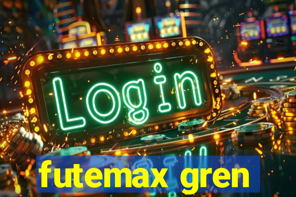 futemax gren