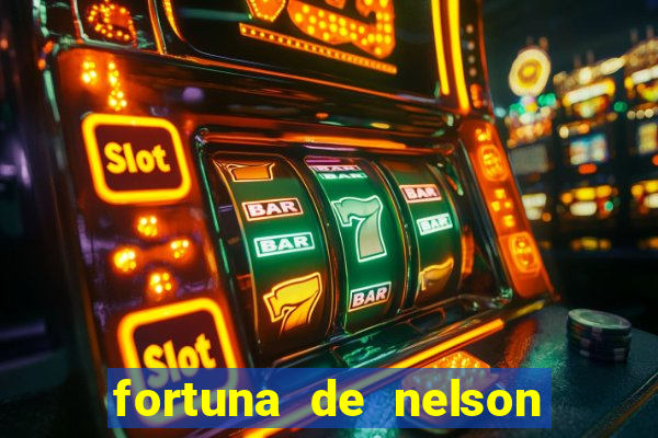 fortuna de nelson wilians advogados