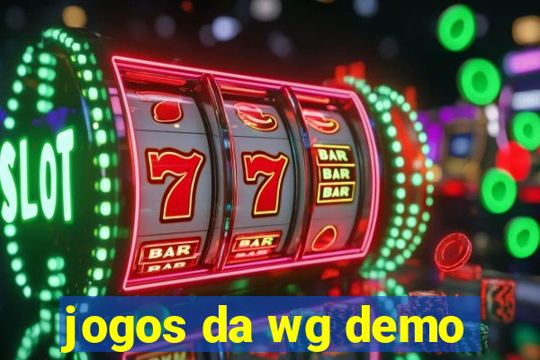 jogos da wg demo