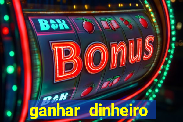 ganhar dinheiro jogando sem precisar depositar