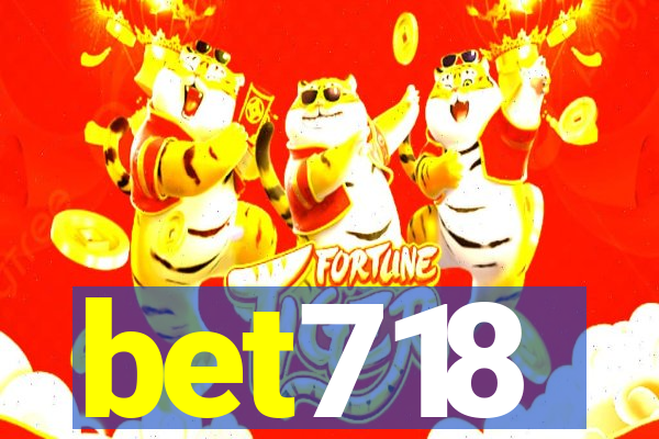 bet718