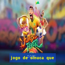 jogo de sinuca que paga dinheiro de verdade