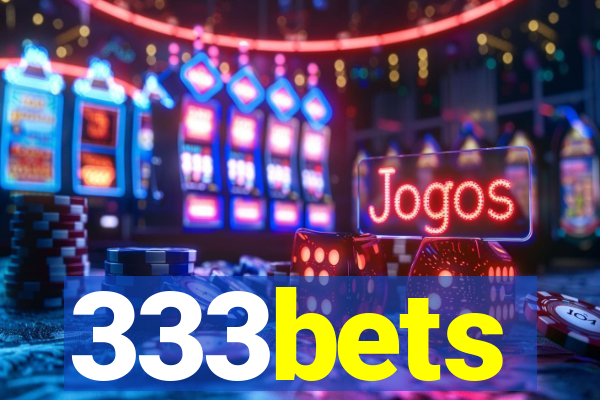 333bets