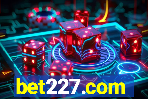 bet227.com