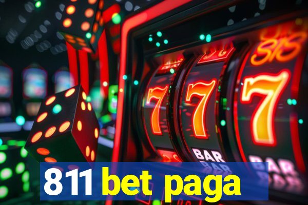 811 bet paga