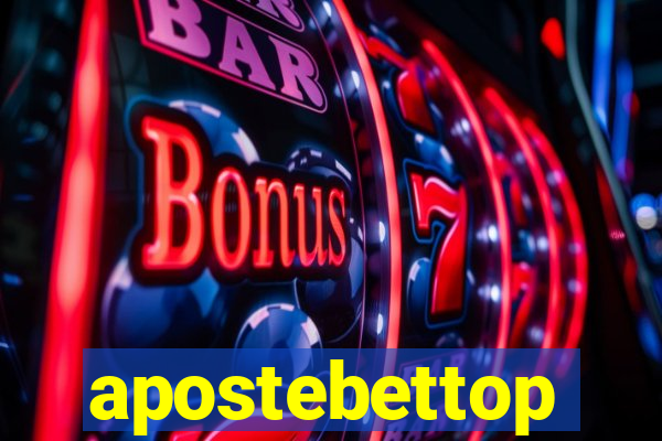 apostebettop