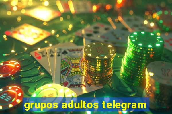 grupos adultos telegram