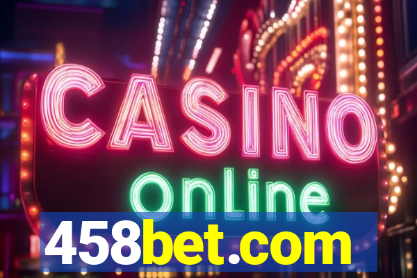 458bet.com