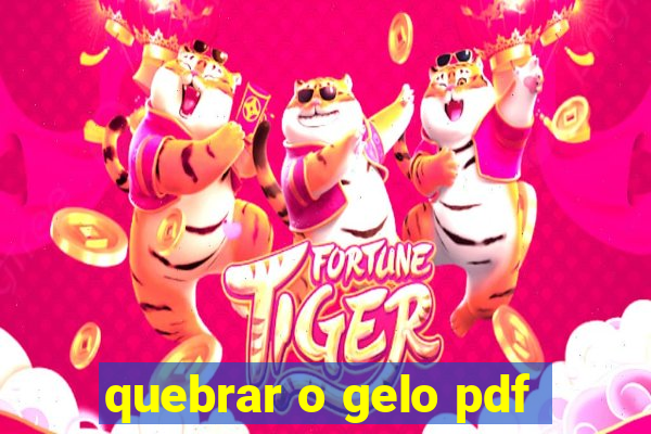 quebrar o gelo pdf