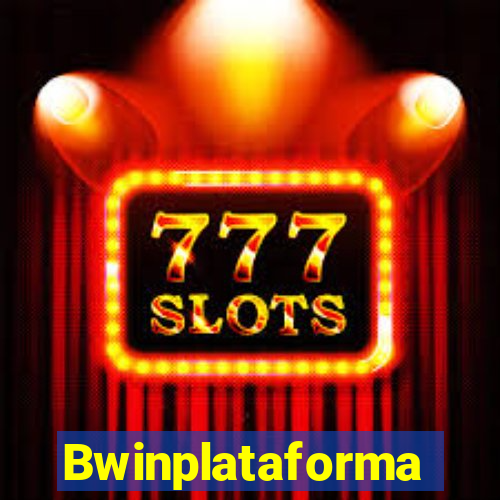 Bwinplataforma