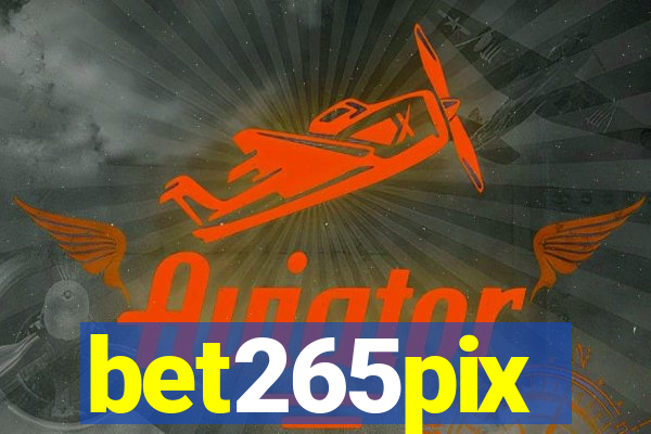 bet265pix