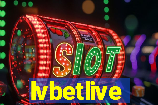 lvbetlive