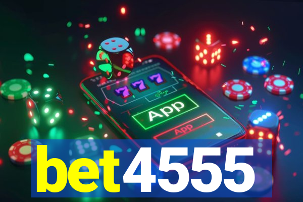 bet4555