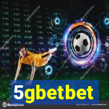 5gbetbet