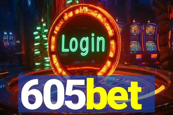 605bet