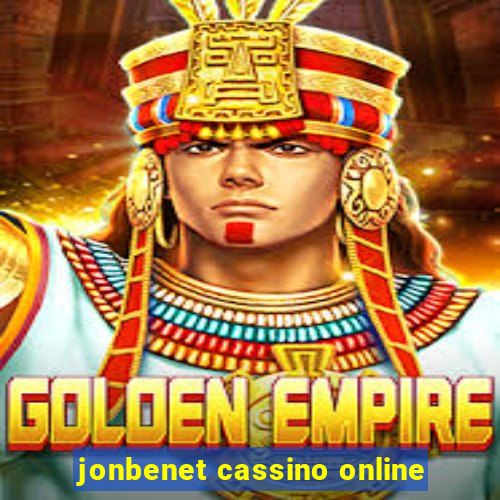 jonbenet cassino online