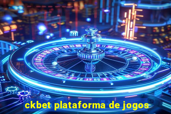 ckbet plataforma de jogos