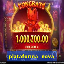 plataforma nova deposito minimo 1 real