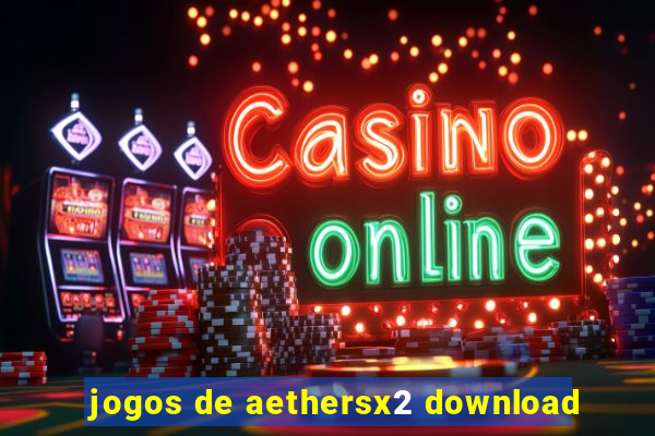 jogos de aethersx2 download