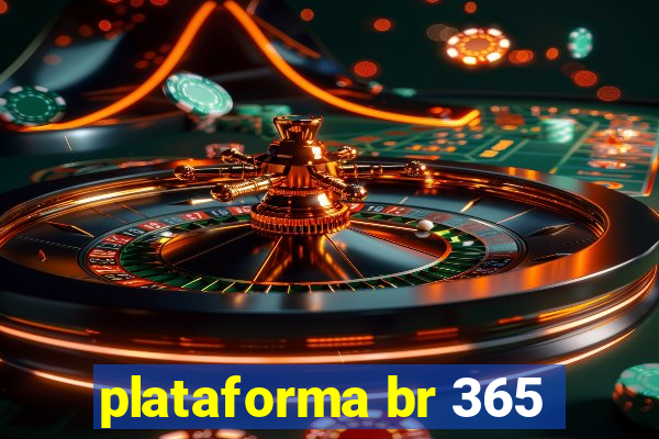 plataforma br 365