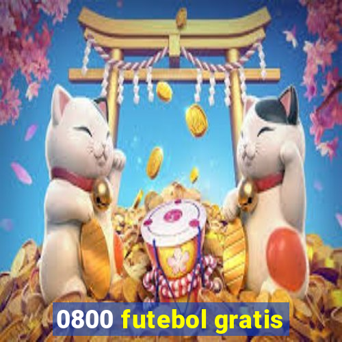 0800 futebol gratis