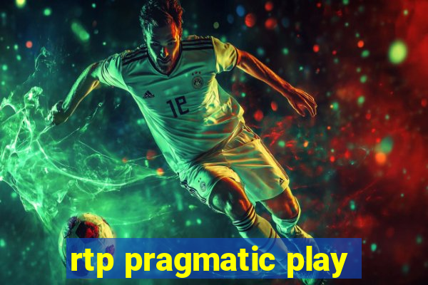 rtp pragmatic play