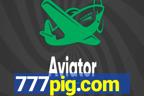 777pig.com