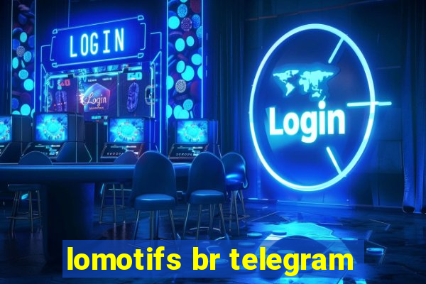 lomotifs br telegram