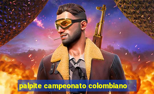 palpite campeonato colombiano