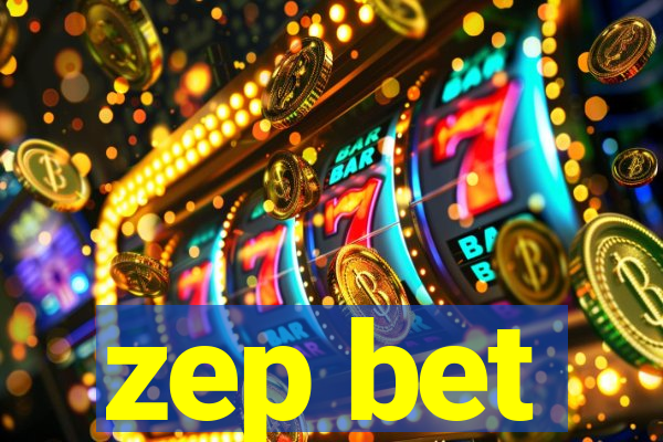 zep bet